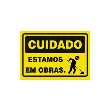 Placa cuidado estamos em obras de PVC 35 x 25cm