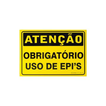 Placa atenção obrigatório uso de EPIS de PVC 35 x 25cm