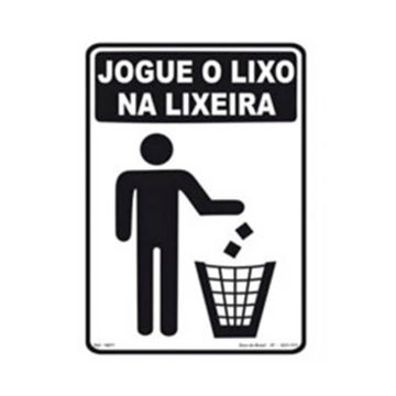 Placa jogue o lixo na lixeira de PVC 23,5 x 32,5cm